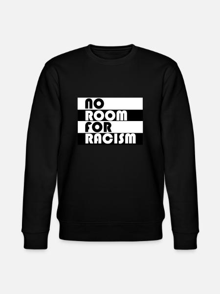 No Room For Racism - Stanley/Stella CHANGER Unisex Organic Sweatshirt - black
