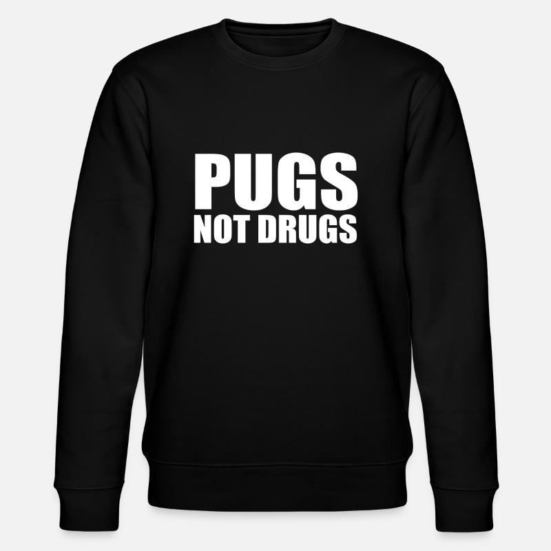 Möpse statt Drogen - Stanley/Stella Unisex Bio-Sweatshirt CHANGER  - Schwarz