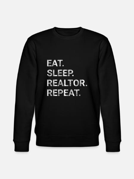 Eat Sleep Realtor Repeat - Stanley/Stella CHANGER Unisex Organic Sweatshirt - black