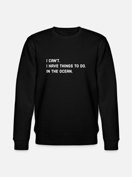 Ocean Saying - Stanley/Stella CHANGER Unisex Organic Sweatshirt - black