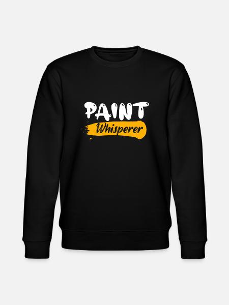 Paint Whisperer Professional Painter Job - Stanley/Stella CHANGER Unisex Organic Sweatshirt - black