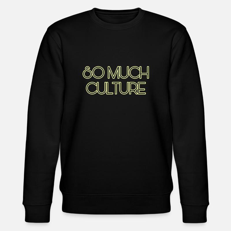So viel Kultur - Stanley/Stella Unisex Bio-Sweatshirt CHANGER - Schwarz