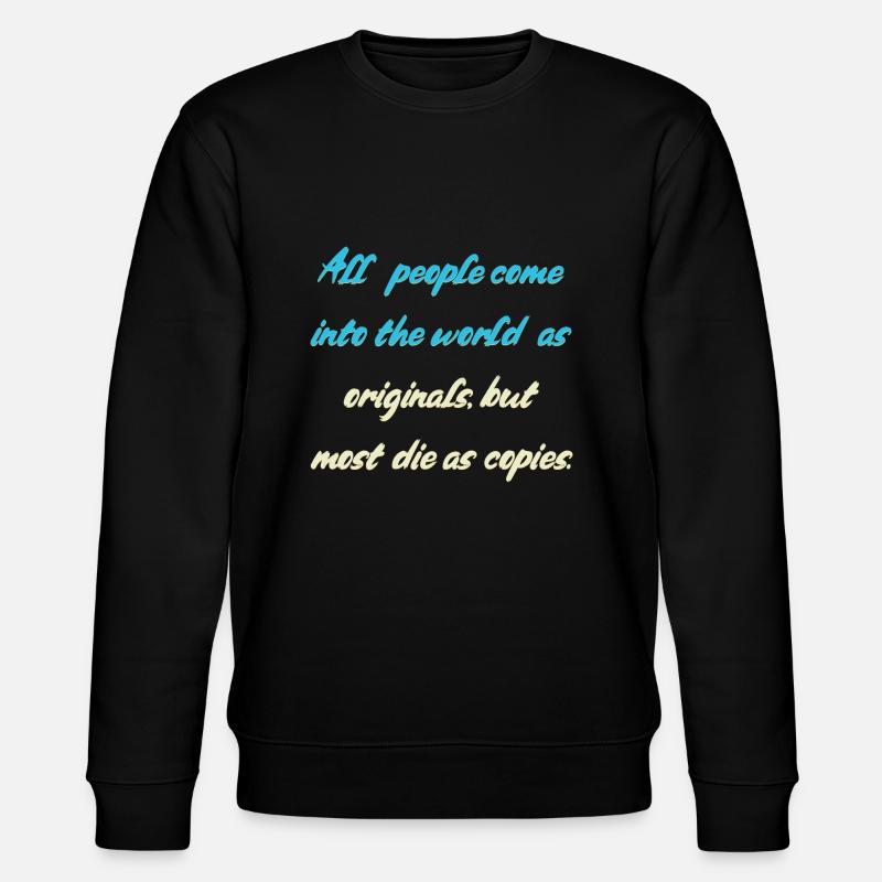 Menschen Spruch - Stanley/Stella Unisex Bio-Sweatshirt CHANGER  - Schwarz