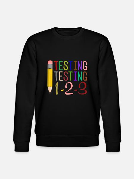 Testing, Testing, 1-2-3 Fun Gift - Stanley/Stella CHANGER Unisex Organic Sweatshirt - black