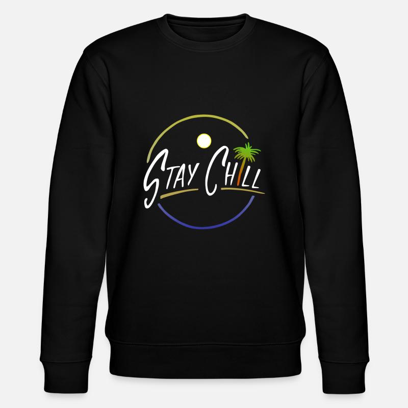 Stay Chill - Sweat bio CHANGER Stanley/Stella Unisexe - noir