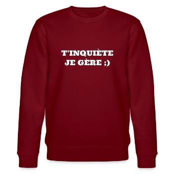 T’inquiète je gère - Sweat bio CHANGER Stanley/Stella Unisexe - bordeaux - Devant - Nik (191cm) & Marisol (170cm)