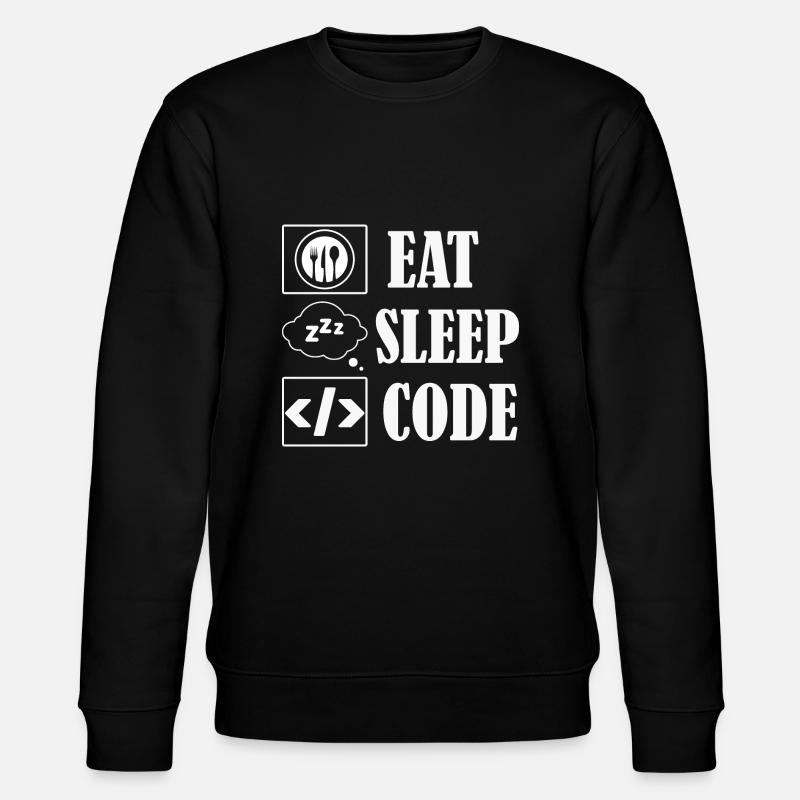 Eat Sleep Code Coding Software - Stanley/Stella Unisex Bio-Sweatshirt CHANGER  - Schwarz