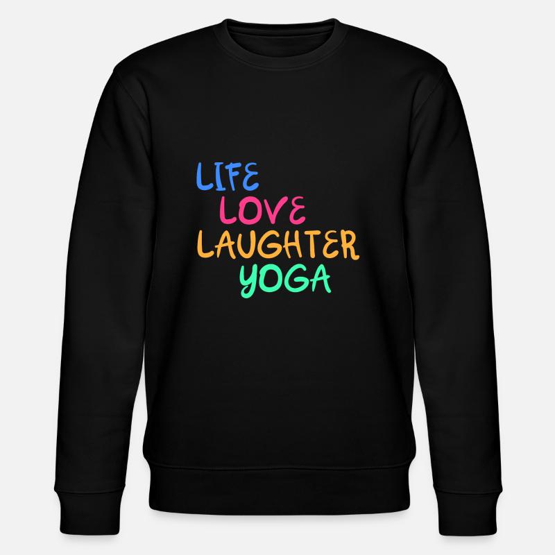 Lachyoga Lächeln Lebe Liebe Humor Geschenk - Stanley/Stella Unisex Bio-Sweatshirt CHANGER - Schwarz