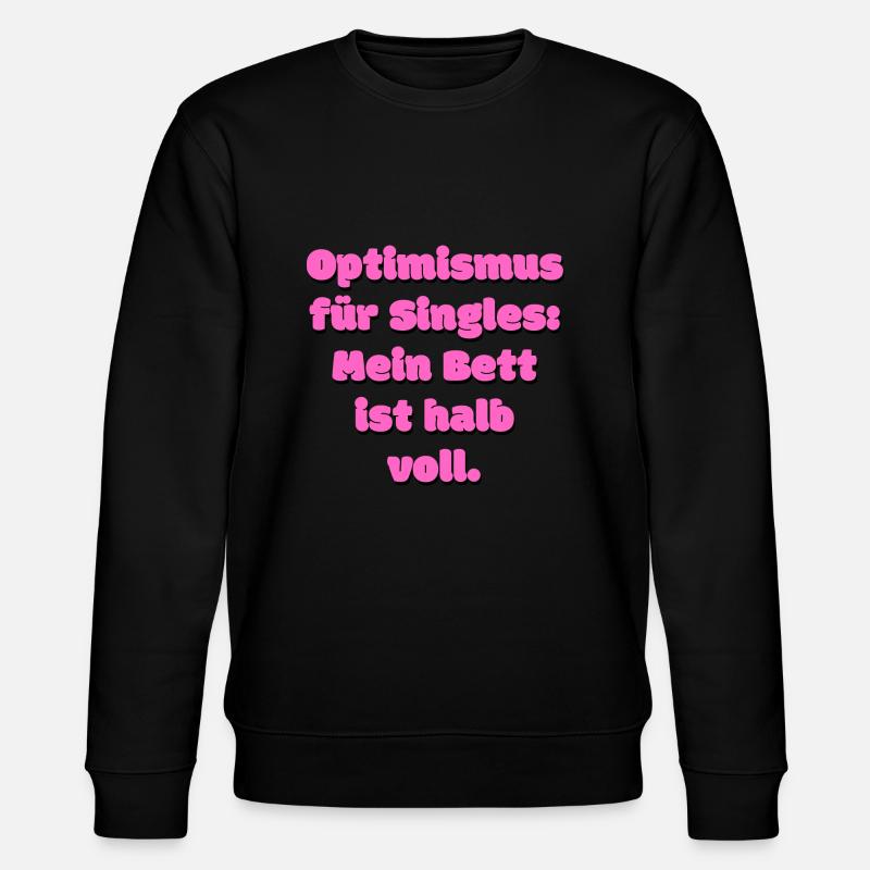 Lustiger Single Spruch - Stanley/Stella Unisex Bio-Sweatshirt CHANGER  - Schwarz