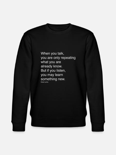 When you speak - Stanley/Stella CHANGER Unisex Organic Sweatshirt - black