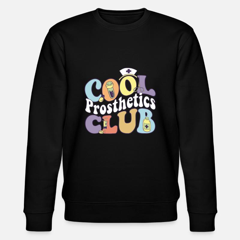Cool Prosthetics Club Prosthetist Practitioner - Stanley/Stella CHANGER Unisex Organic Sweatshirt - black