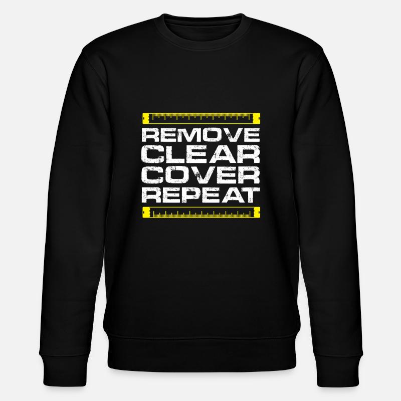Remove Clear Cover Repeat - Stanley/Stella CHANGER Unisex Organic Sweatshirt - black