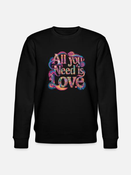 Allt du behöver är kärlek Hippie Flower Retro 60-talet 70-talet - Ekologisk sweatshirt CHANGER unisex från Stanley/Stella - svart