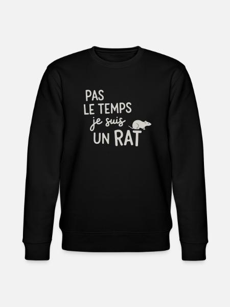 No time I'm a rat - Stanley/Stella CHANGER Unisex Organic Sweatshirt - black