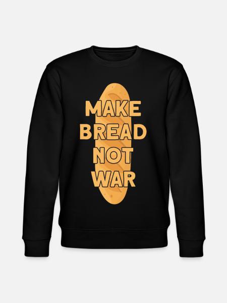 MAKE BREAD NOT WAR BROT - Stanley/Stella Unisex Bio-Sweatshirt CHANGER - Schwarz
