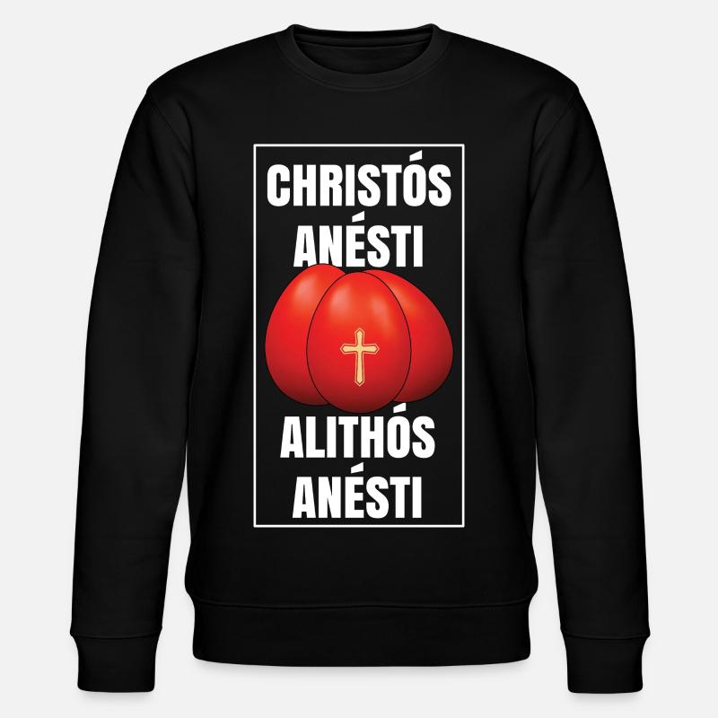 Christos Anesti Alithos Anesti Pâques grecques - Sweat bio CHANGER Stanley/Stella Unisexe - noir