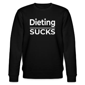 Dieting Sucks - Stanley/Stella CHANGER Unisex Organic Sweatshirt - black - Front - Nik (191cm) & Marisol (170cm)