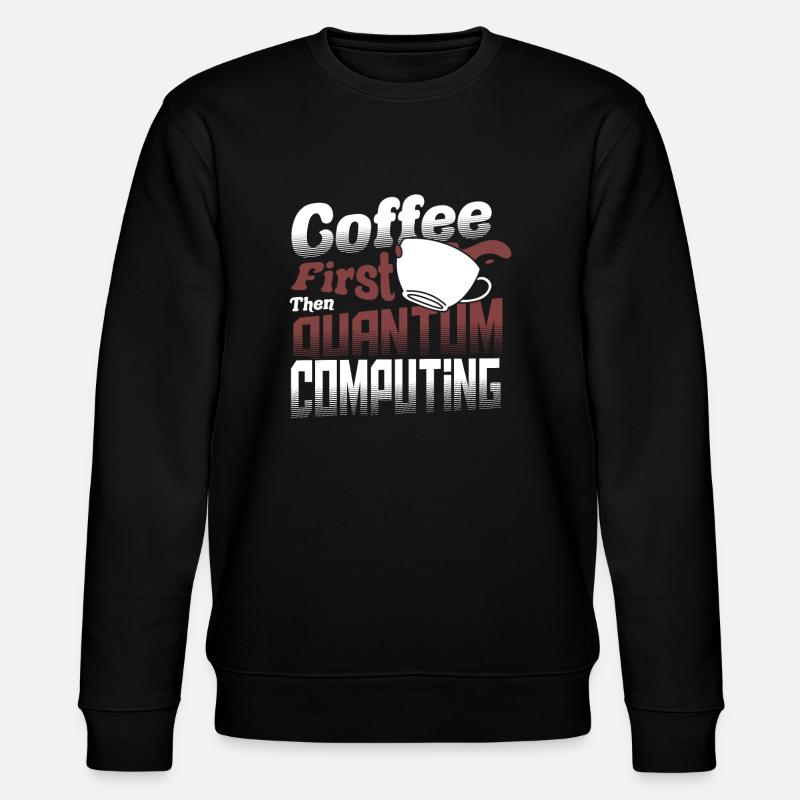 Informatique quantique - Sweat bio CHANGER Stanley/Stella Unisexe - noir