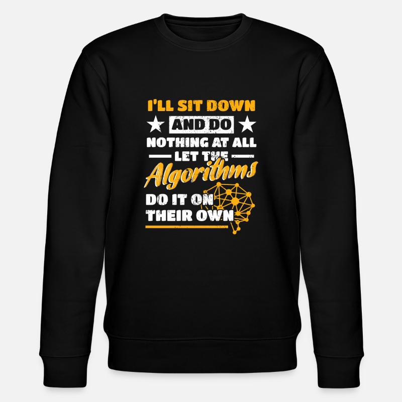 Algorithmen Computerprogrammierer Roboteringenieur - Stanley/Stella Unisex Bio-Sweatshirt CHANGER  - Schwarz