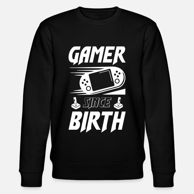 Gamer depuis sa naissance - Sweat bio CHANGER Stanley/Stella Unisexe - noir