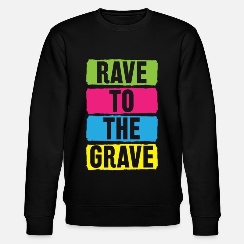 Rave To The Grave - Stanley/Stella Unisex Bio-Sweatshirt CHANGER  - Schwarz