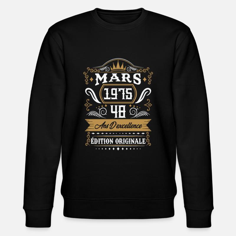 Mars 1975 48 Ans Rétro Cadeau D'anniversaire - Sweat bio CHANGER Stanley/Stella Unisexe - noir