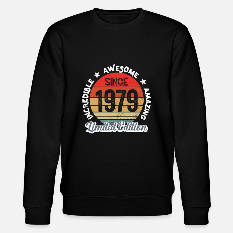 amazing since 1979 - anniversaire - Sweat bio CHANGER Stanley/Stella Unisexe - noir