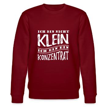 Ich bin nicht klein bin ein Konzentrat Spruch - Stanley/Stella Unisex Bio-Sweatshirt CHANGER  - Burgunderrot - Vorne - Nik (191cm) & Marisol (170cm)