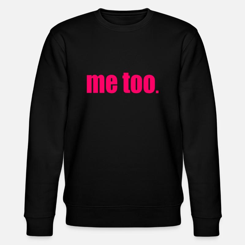 Me too - Stanley/Stella Unisex Bio-Sweatshirt CHANGER  - Schwarz