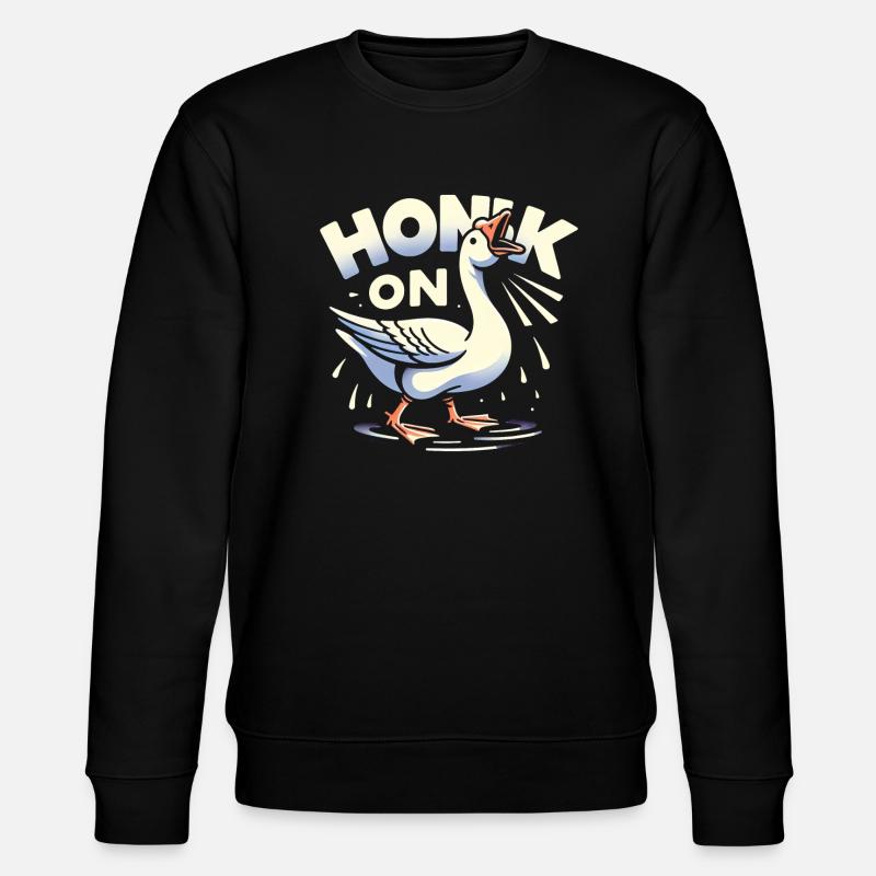 Honk On On Goose - Stanley/Stella CHANGER Unisex Organic Sweatshirt - black