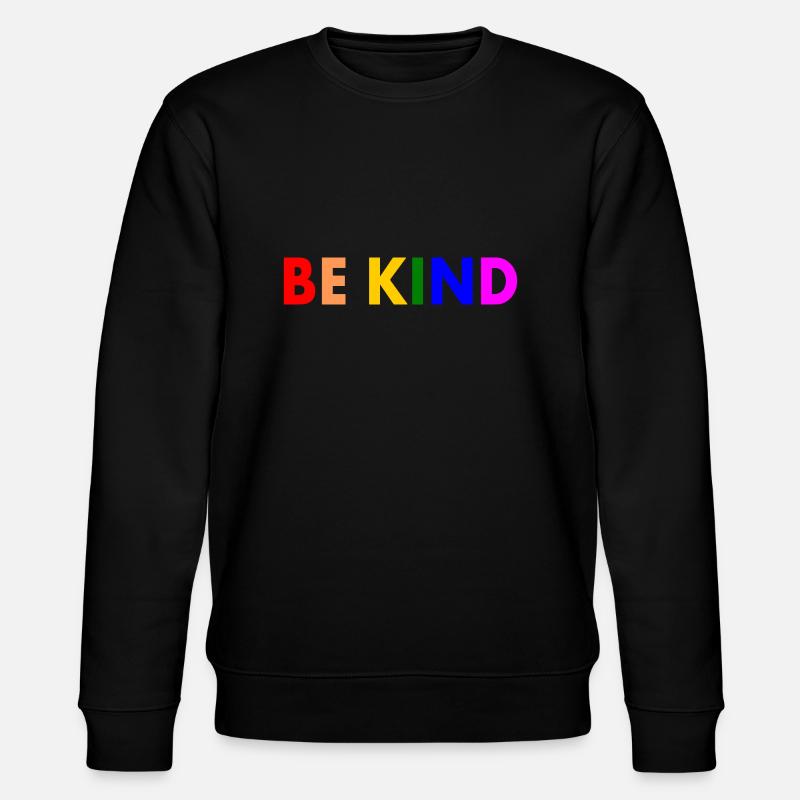 Be kind - Stanley/Stella Unisex Bio-Sweatshirt CHANGER  - Schwarz