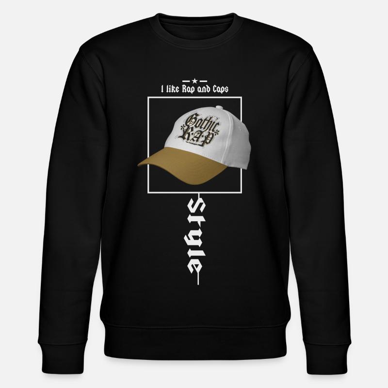 I like rap and caps - Stanley/Stella CHANGER Unisex Organic Sweatshirt - black