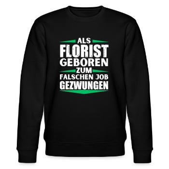 Florist im falschen Job gelandet - Stanley/Stella Unisex Bio-Sweatshirt CHANGER  - Schwarz - Vorne - Nik (191cm) & Marisol (170cm)