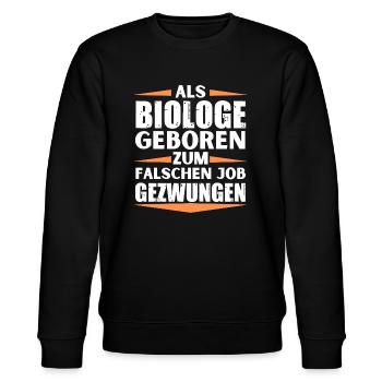 Biologe im falschen Job gelandet - Stanley/Stella Unisex Bio-Sweatshirt CHANGER  - Schwarz - Vorne - Nik (191cm) & Marisol (170cm)