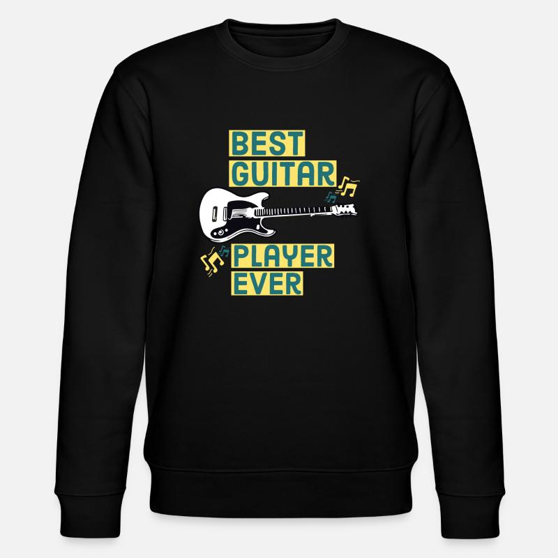 Best Guitar Player Ever - Stanley/Stella CHANGER Unisex Organic Sweatshirt - black