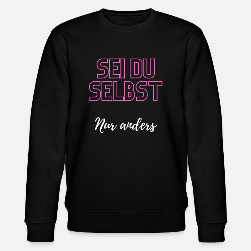 Sei du selbst, nur anders - Stanley/Stella Unisex Bio-Sweatshirt CHANGER  - Schwarz