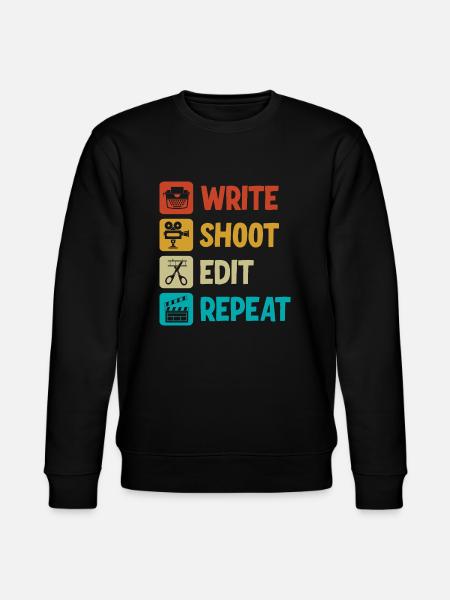 Write Shoot Edit Repeat Filmmaker - Stanley/Stella CHANGER Unisex Organic Sweatshirt - black