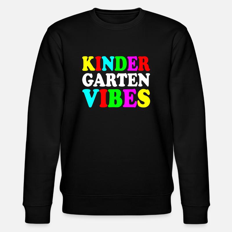 kindergarten vibes - Stanley/Stella CHANGER Unisex Organic Sweatshirt - black