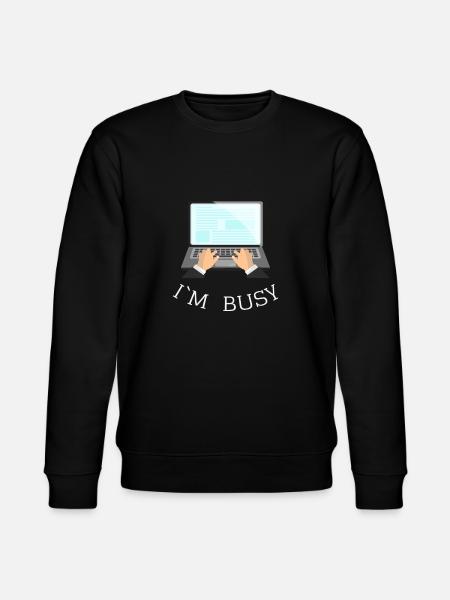 I’M BUSY Gift Idea - Sweat bio CHANGER Stanley/Stella Unisexe - noir