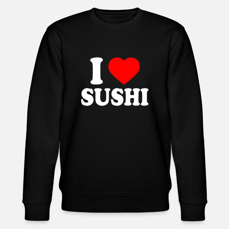 I love sushi - Stanley/Stella Unisex Bio-Sweatshirt CHANGER  - Schwarz