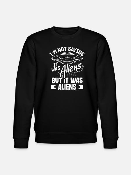 Funny Alien Alien Gift - Stanley/Stella CHANGER Unisex Organic Sweatshirt - black