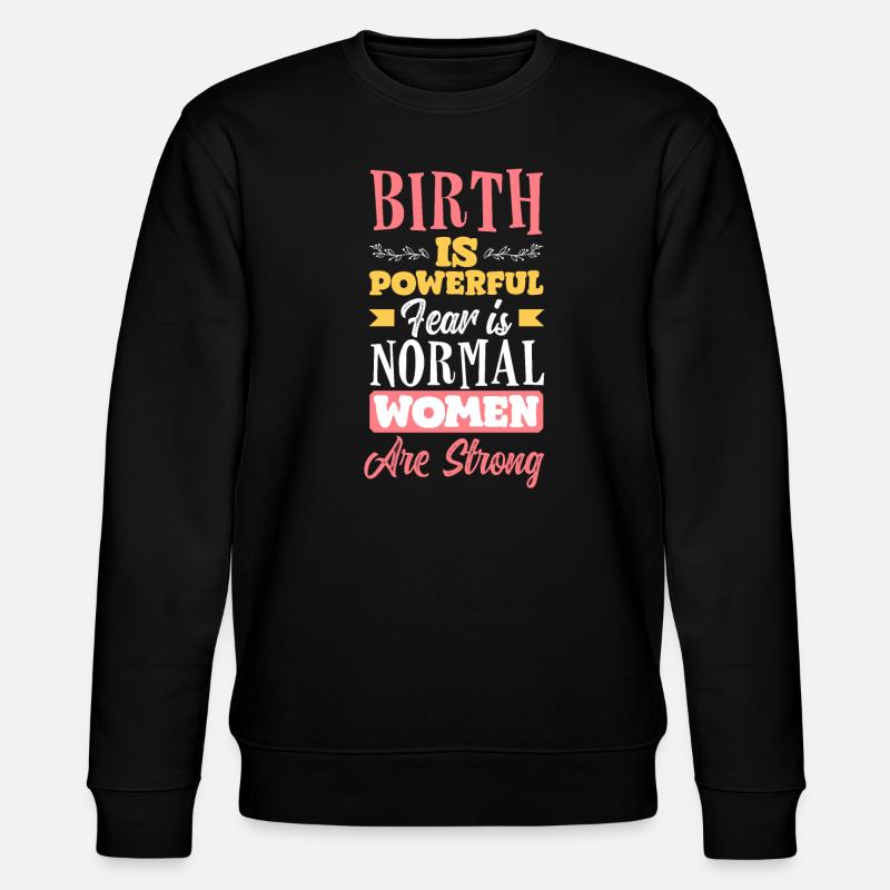 Doula Gift Doula Doulas - Stanley/Stella CHANGER Unisex Organic Sweatshirt - black