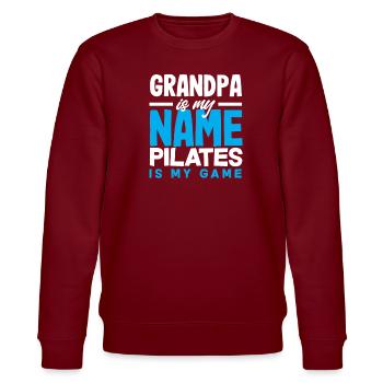 Pilates Grandpa est mon nom mon jeu - Sweat bio CHANGER Stanley/Stella Unisexe - bordeaux - Devant - Nik (191cm) & Marisol (170cm)