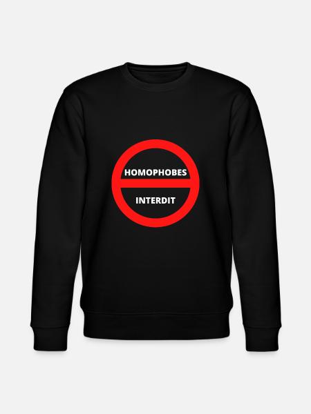 HOMOPHOBES INTERDIT - Sweat bio CHANGER Stanley/Stella Unisexe - noir