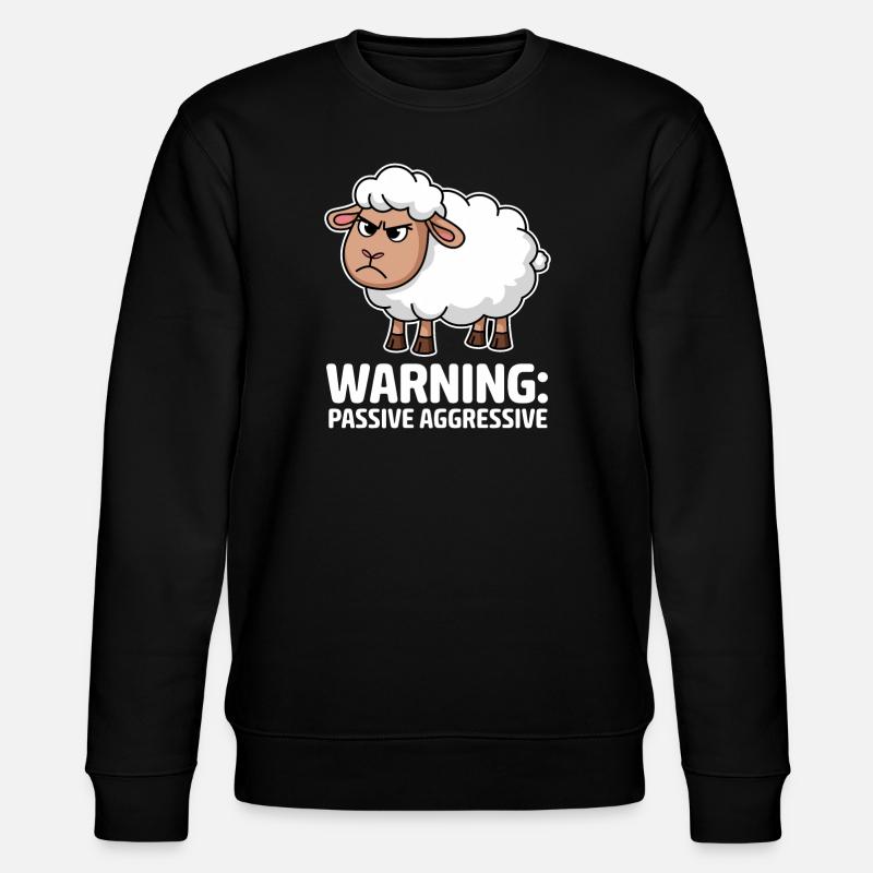Attention : Mouton passif-agressif - Sweat bio CHANGER Stanley/Stella Unisexe - noir
