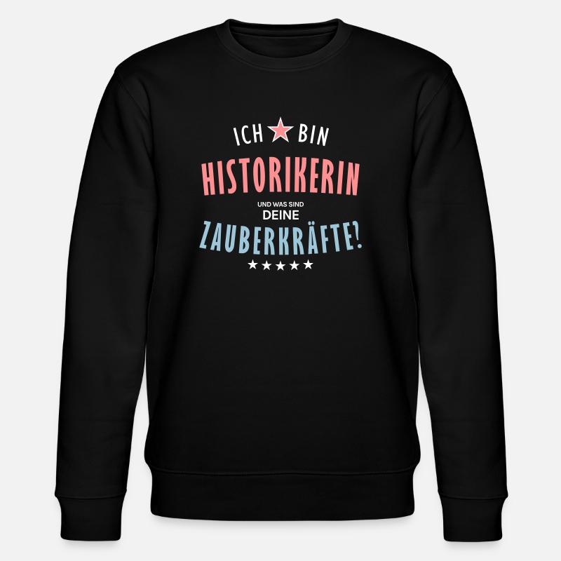 Historikerin Beruf - Geschenk - Stanley/Stella Unisex Bio-Sweatshirt CHANGER  - Schwarz