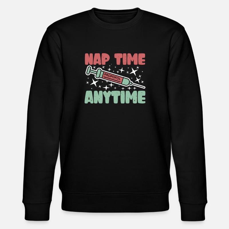 Funny Anesthesia Humor - Stanley/Stella CHANGER Unisex Organic Sweatshirt - black