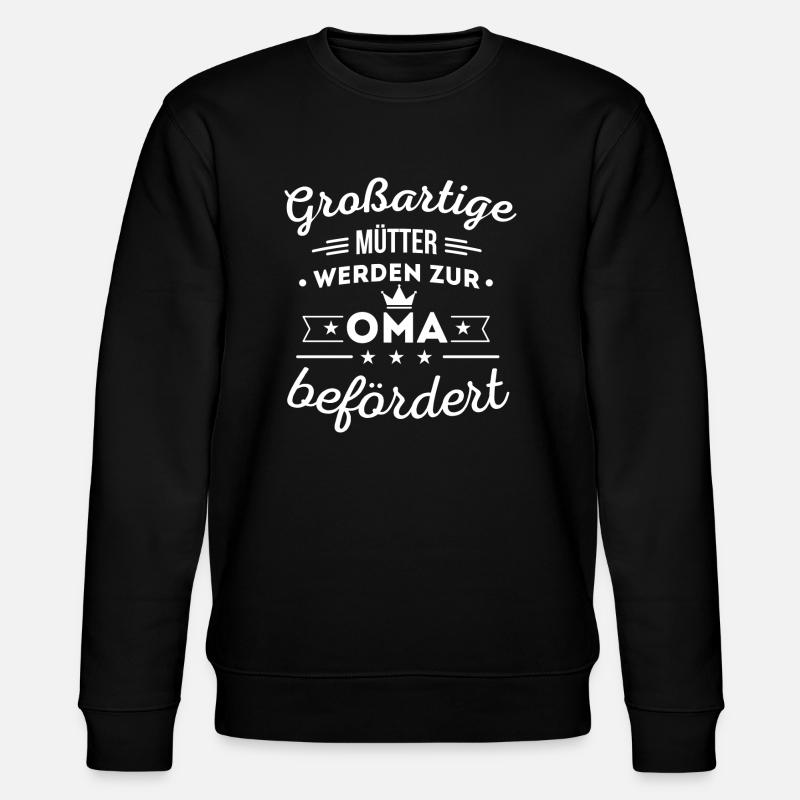 Oma - Großartige Mütter - Stanley/Stella Unisex Bio-Sweatshirt CHANGER - Schwarz