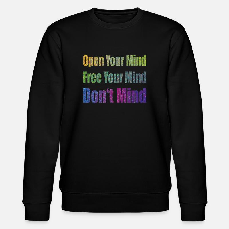 Don't Mind - Stanley/Stella CHANGER Unisex Organic Sweatshirt - black