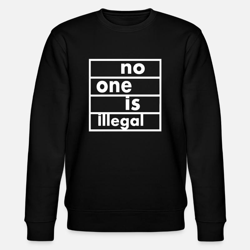 No one is illegal - Stanley/Stella Unisex Bio-Sweatshirt CHANGER  - Schwarz